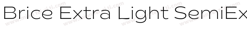 Brice Extra Light SemiExpanded字体转换